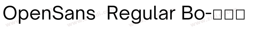 OpenSans  Regular Bo字体转换